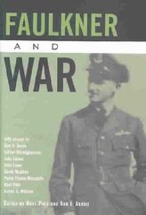 Faulkner And War: Faulkner And Yoknapatawpha, 2001 hind ja info | Kirjandusklassika | kaup24.ee