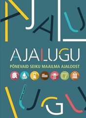 Ajalugu. Põnevaid seiku цена и информация | Исторические книги | kaup24.ee