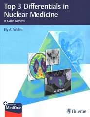 Top 3 Differentials In Nuclear Medicine: A Case Review hind ja info | Entsüklopeediad, teatmeteosed | kaup24.ee