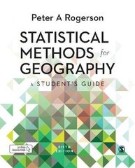 Statistical Methods For Geography: A Student's Guide 5Th Revised Edition цена и информация | Энциклопедии, справочники | kaup24.ee