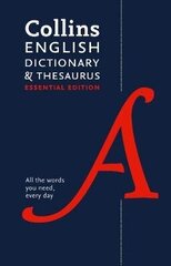 English Dictionary and Thesaurus Essential: All the Words You Need, Every Day 2nd Revised edition цена и информация | Энциклопедии, справочники | kaup24.ee