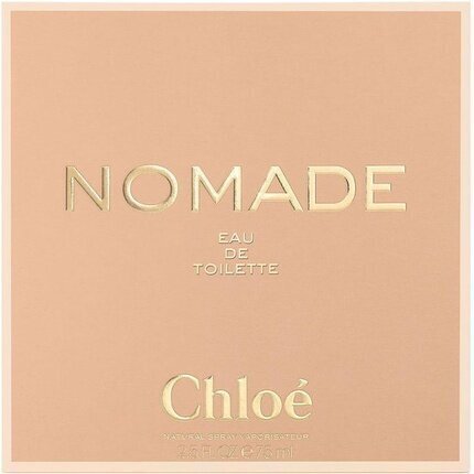 Tualettvesi Chloe Nomade EDT naistele 75 ml цена и информация | Naiste parfüümid | kaup24.ee