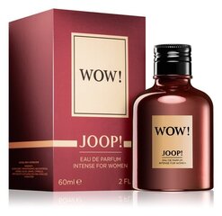 Parfüümvesi Joop! Wow! Intense EDP naistele 60 ml hind ja info | Joop! Kosmeetika, parfüümid | kaup24.ee