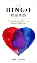 Bingo Theory: A Revolutionary Guide To Love, Life, And Relationships цена и информация | Романы | kaup24.ee