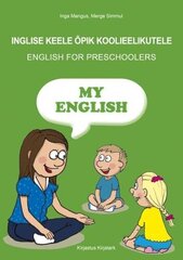 *english For Preschoolers* - Inglise Keele Õpik Koolieelikutele цена и информация | Пособия по изучению иностранных языков | kaup24.ee