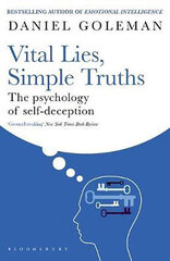 Vital Lies, Simple Truths : The Psychology of Self-deception цена и информация | Самоучители | kaup24.ee