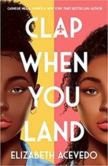 Clap When You Land цена и информация | Романы | kaup24.ee