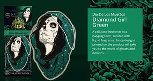 Стильный освежитель воздуха Aroma Dia De Los Muertos Green Diamond Girl цена и информация | Освежители воздуха для салона | kaup24.ee