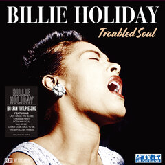 виниловая пластинка Billie Holiday Troubled Soul цена и информация | Виниловые пластинки, CD, DVD | kaup24.ee