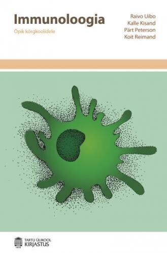 Immunoloogia: Õpik Kõrgkoolidele hind ja info | Entsüklopeediad, teatmeteosed | kaup24.ee