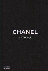 Chanel Catwalk: The Complete Collections Revised Edition цена и информация | Энциклопедии, справочники | kaup24.ee