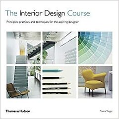 Interior Design Course: Principles, Practices and Techniques for the Aspiring Designer Revised цена и информация | Энциклопедии, справочники | kaup24.ee