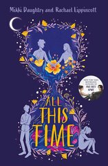 All This Time hind ja info | Romaanid | kaup24.ee