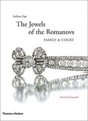 The Jewels of the Romanovs : Family & Court hind ja info | Entsüklopeediad, teatmeteosed | kaup24.ee