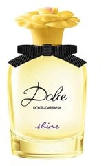 Духи Dolce Gabbana, Dolce Shine EDP 30 мл цена и информация | Женские духи | kaup24.ee