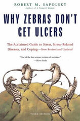 Why Zebras Don't Get Ulcers -Revised Edition New edition цена и информация | Самоучители | kaup24.ee