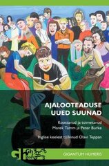 Ajalooteaduse Uued Suunad цена и информация | Книги по социальным наукам | kaup24.ee