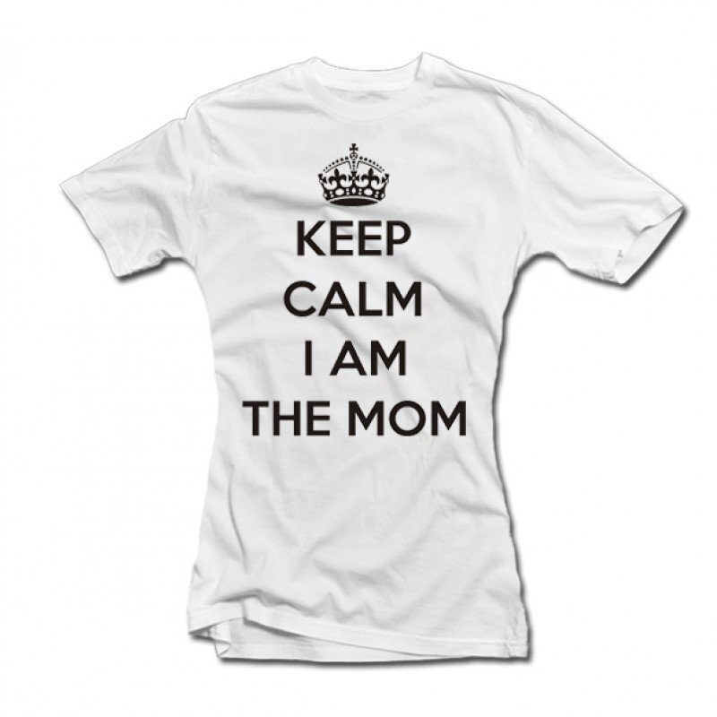 Naiste T-särk, Keep calm I am the mom hind ja info |  Originaalsed T-särgid | kaup24.ee