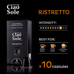 Кофе в капсулах Ciao Sole "Ristretto", 10 капсул с кофейными аппаратами Nespresso® цена и информация | Кофе, какао | kaup24.ee