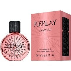 Tualettvesi Replay Essential for Her EDT naistele, 60 ml hind ja info | Naiste parfüümid | kaup24.ee