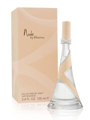 Rihanna Nude EDP naistele, 100ml hind ja info | Rihanna Kosmeetika, parfüümid | kaup24.ee