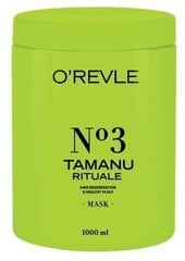 Mask kuivadele juustele O'Revle Tamanu Rituale No3 ,1000 ml цена и информация | Средства для укрепления волос | kaup24.ee