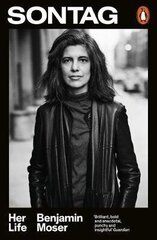 Sontag: Her Life цена и информация | Биографии, автобиогафии, мемуары | kaup24.ee