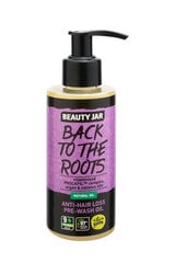 Масло против выпадения волос Back To The Roots Beauty Jar, 150 мл цена и информация | Маски, масла, сыворотки | kaup24.ee