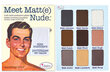 Lauvärvipalett TheBalm Meet Matte Nude, 25.5 g цена и информация | Ripsmetušid, lauvärvid, silmapliiatsid, seerumid | kaup24.ee