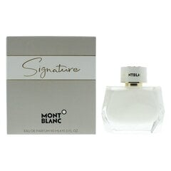 Parfüümvesi Montblanc Signature EDP 90ml hind ja info | Naiste parfüümid | kaup24.ee