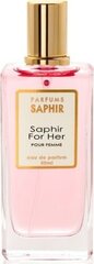 Parfüümvesi Saphir Saphir For Her EDP naistele 50 ml цена и информация | Женские духи | kaup24.ee