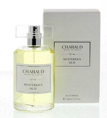 Парфюмированная вода Chabaud Maison Mysterous Oud EDP EDP для женщин, 100 мл цена и информация | Женские духи | kaup24.ee