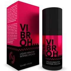 Оргазм гель для женщин «Vibroh» VIBRATOR INTENSE ORGASM, 15 мл цена и информация | Феромоны | kaup24.ee