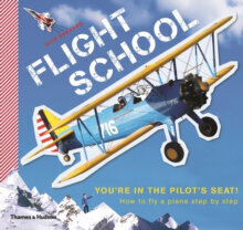 Flight School : How to fly a plane step by step hind ja info | Entsüklopeediad, teatmeteosed | kaup24.ee