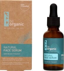 Näoseerum Be Organic Natural, 30 ml цена и информация | Сыворотки для лица, масла | kaup24.ee