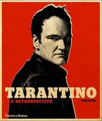 Tarantino : A Retrospective hind ja info | Kunstiraamatud | kaup24.ee