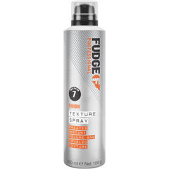 FUDGE Texture Spray juuksesprei 250ml hind ja info | Viimistlusvahendid juustele | kaup24.ee