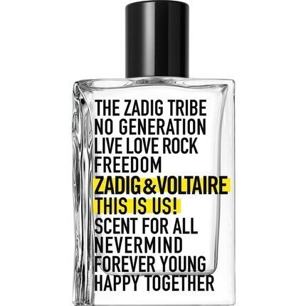 Tualettvesi Zadig & Voltaire This is Us EDT naistele ja meestele 100 ml цена и информация | Naiste parfüümid | kaup24.ee