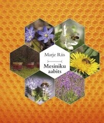 Mesiniku Aabits цена и информация | Книги по садоводству | kaup24.ee