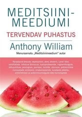 Meditsiinimeediumi Tervendav Puhastus цена и информация | Книги о питании и здоровом образе жизни | kaup24.ee
