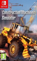 Construction Machines Simulator, SWITCH цена и информация | Компьютерные игры | kaup24.ee