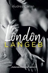 London langeb, Audrey Carlan цена и информация | Книги про отношения | kaup24.ee