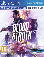 PlayStation 4 VR mäng Blood & Truth, 711719999393 цена и информация | Компьютерные игры | kaup24.ee