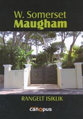 Rangelt isiklik, W. Somerset Maugham цена и информация | Биографии, автобиогафии, мемуары | kaup24.ee