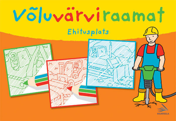 Võluvärviraamat. Ehitusplats цена и информация | Värviraamatud | kaup24.ee