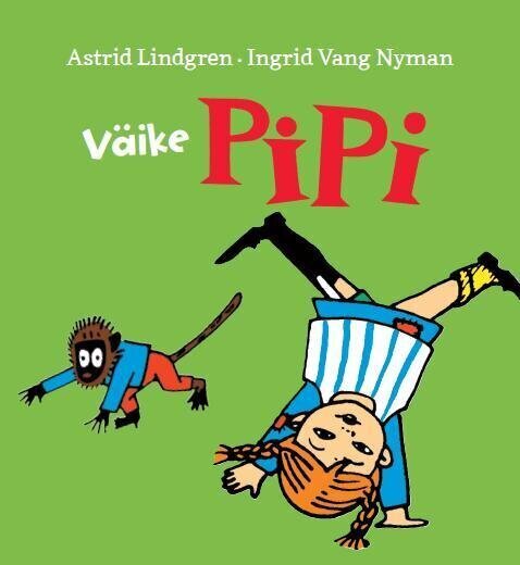 Väike Pipi, Astrid Lindgren цена и информация | Väikelaste raamatud | kaup24.ee