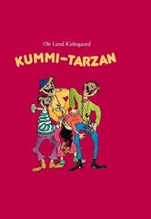 KUMMI-TARZAN, OLE LUND KIRKEGAARD цена и информация | Книги для детей | kaup24.ee
