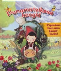 Punamütsikese koogid цена и информация | Книги для малышей | kaup24.ee