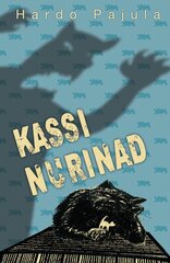 KASSI NURINAD, HARDO PAJULA hind ja info | Ühiskonnateemalised raamatud | kaup24.ee