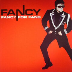 Fancy - Fancy For Fans, LP, vinüülplaat, 12&quot; vinyl record hind ja info | Vinüülplaadid, CD, DVD | kaup24.ee